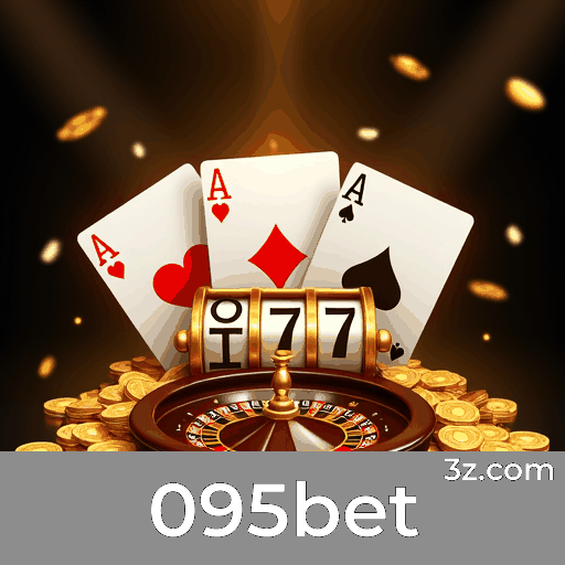 095bet: Slots - Prêmios Milionários, Roleta - Alta Emoção, Poker - Estratégia Avançada, Blackjack - Desafios Inteligentes